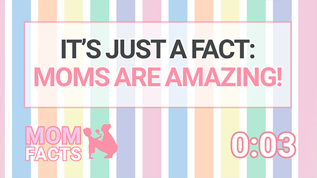 Mom Facts: Mother's Day Countdown Video image number 2
